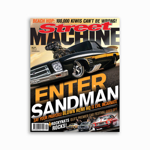 Street Machine Magazine May 2024