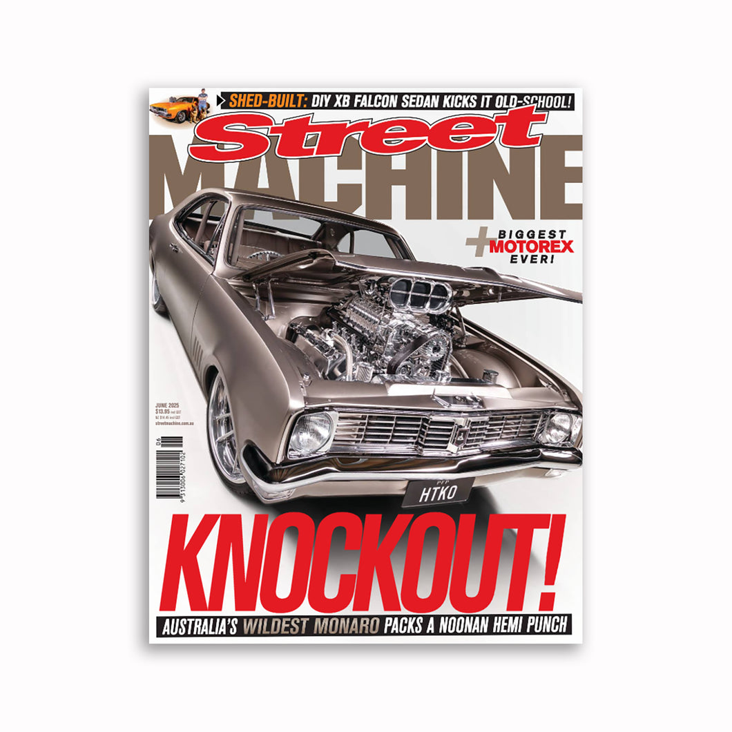 Street Machine Magazine June 2025
