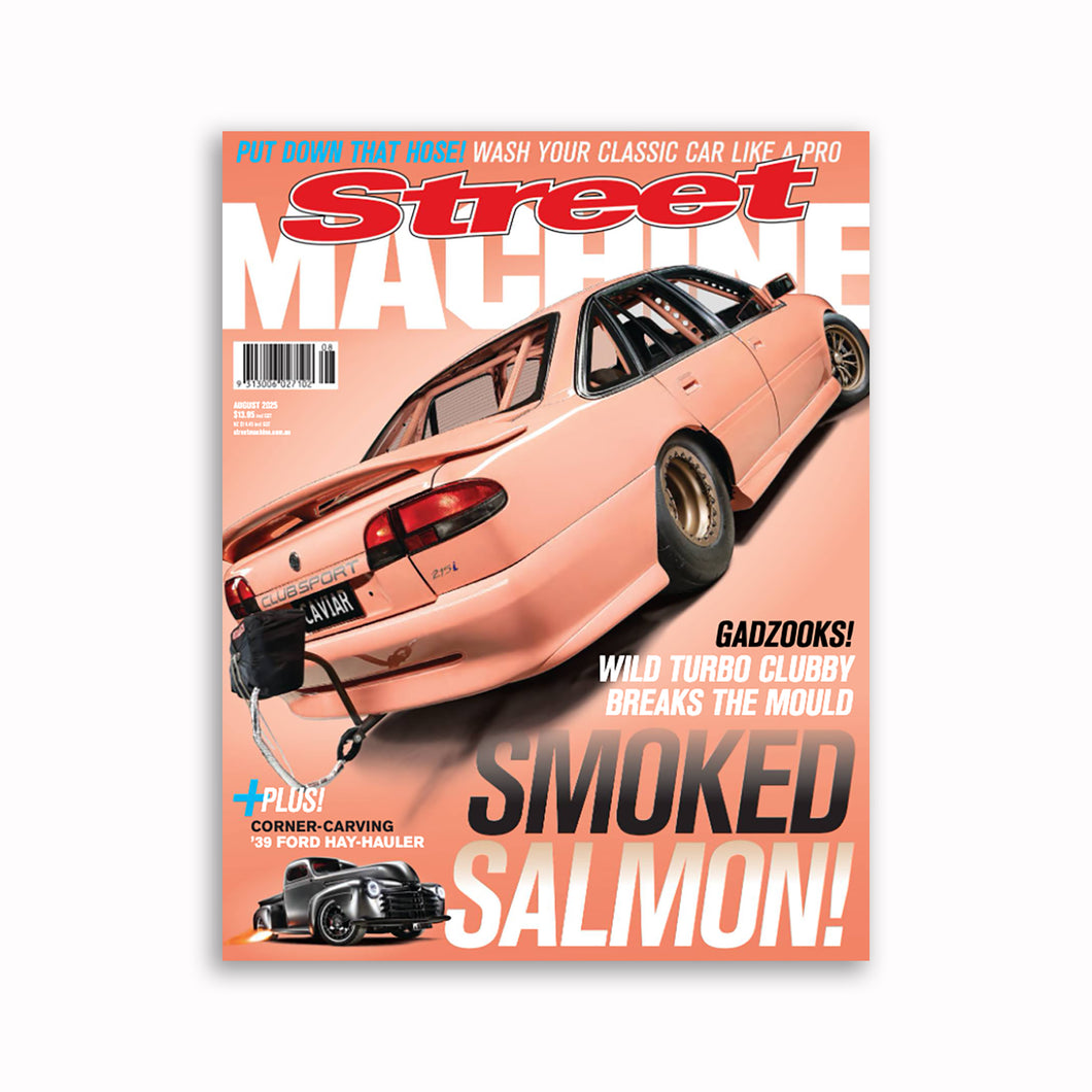 Street Machine Magazine August 2025
