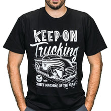 Street Machine Keep On Trucking t-shirt