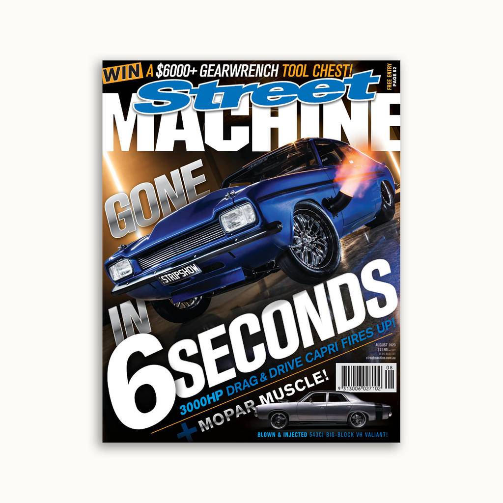Street Machine Magazine August 2023 – Street Machine Shop