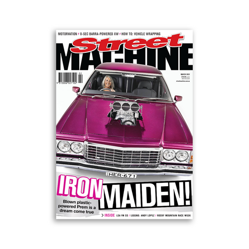 Street Machine Magazine March 2022