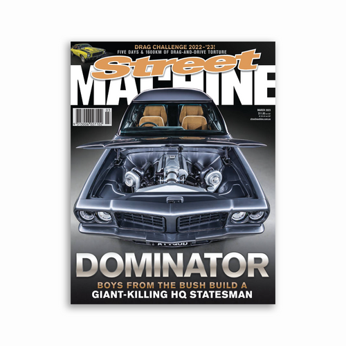 Street Machine Magazine March 2023
