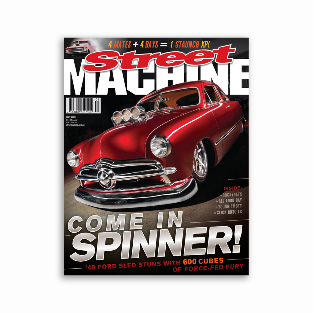 Street Machine Magazine May 2023 Street Machine Shop